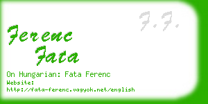ferenc fata business card